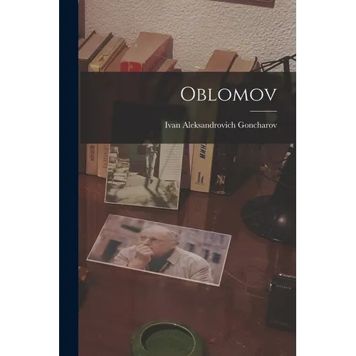 Oblomov - Paperback