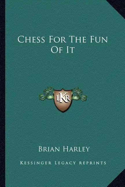 Chess for the Fun of It - Paperback
