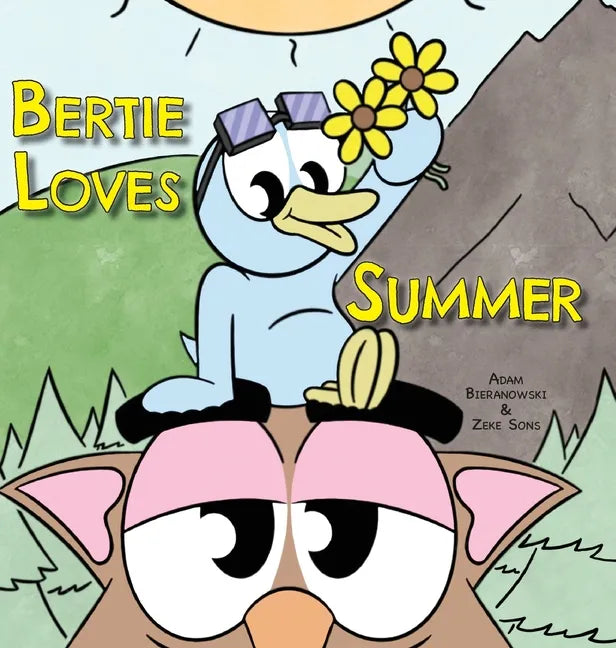 Bertie Loves Summer - Hardcover