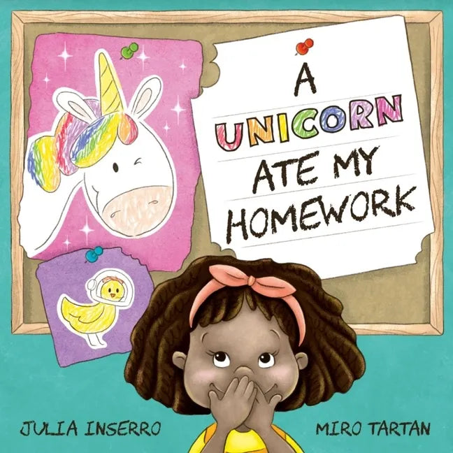 A Unicorn Ate My Homework - Hardcover