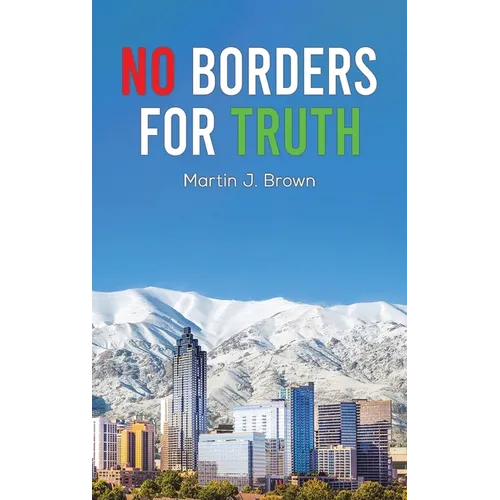 No Borders For Truth - Hardcover