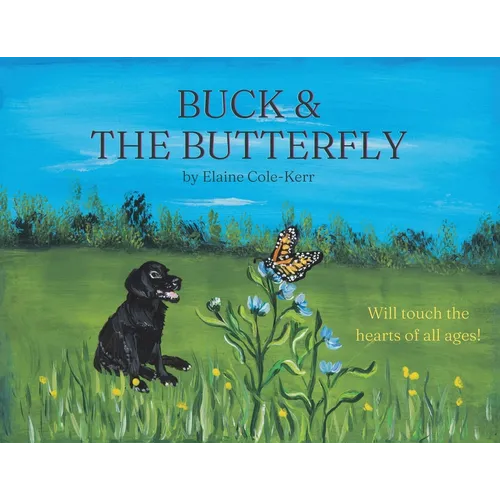 Buck & the Butterfly - Paperback