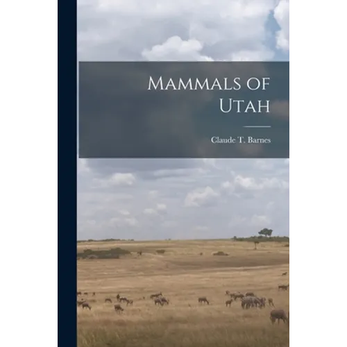 Mammals of Utah - Paperback