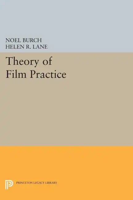 Theory of Film Practice - Paperback