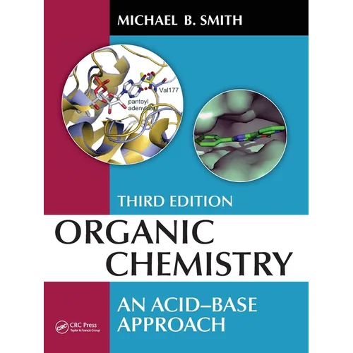 Organic Chemistry: An Acid-Base Approach, Third Edition - Paperback