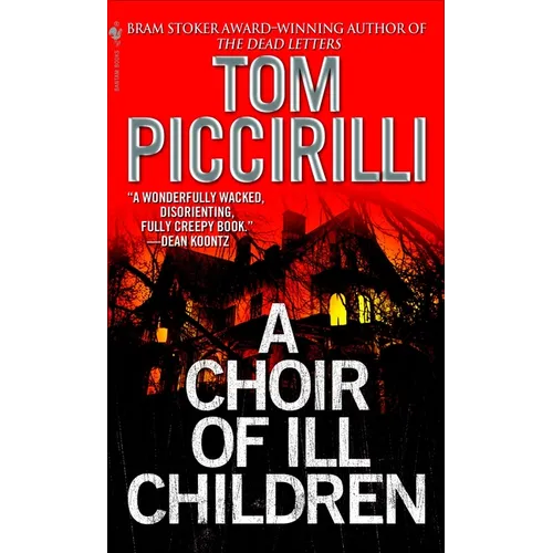 A Choir of Ill Children - Paperback