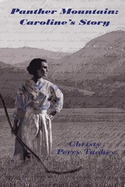 Panther Mountain: Caroline's Story - Paperback