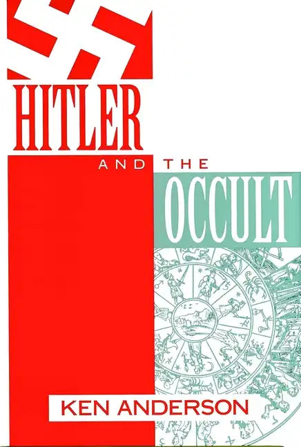Hitler and the Occult - Hardcover