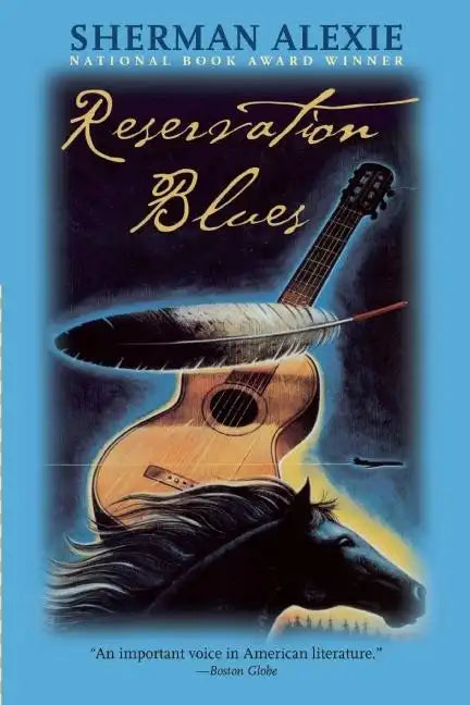 Reservation Blues - Paperback