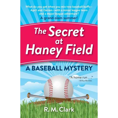 The Secret at Haney Field: A Baseball Mystery - Paperback