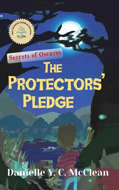 The Protectors' Pledge: Secrets of Oscuros - Paperback