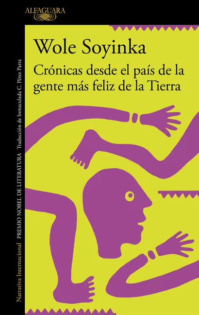 Crónicas Desde El País de la Gente Más Feliz de la Tierra / Chronicles from the Land of the Happiest People on Earth - Paperback