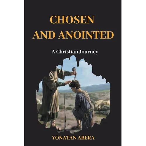 Chosen and Anointed - Paperback