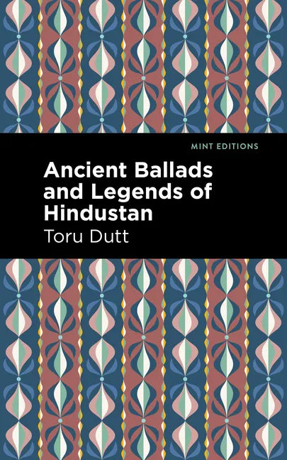 Ancient Ballads and Legends of Hindustan - Hardcover