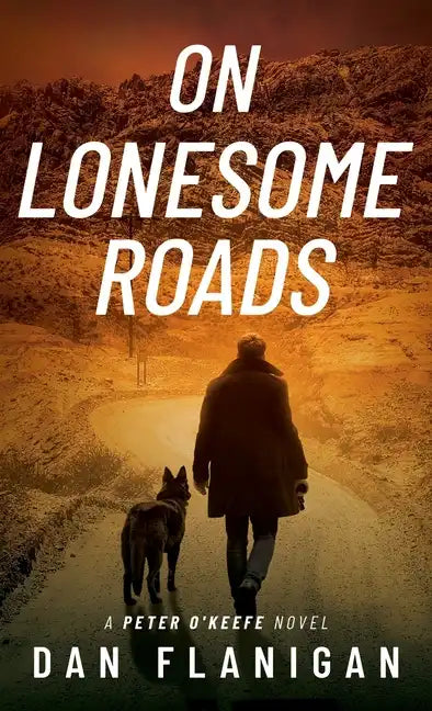 On Lonesome Roads - Hardcover