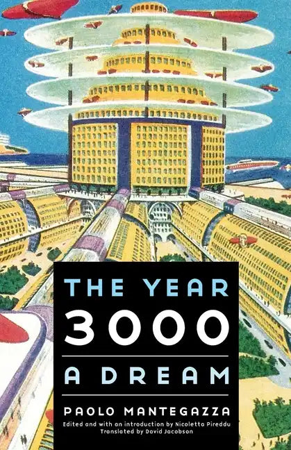 The Year 3000: A Dream - Paperback