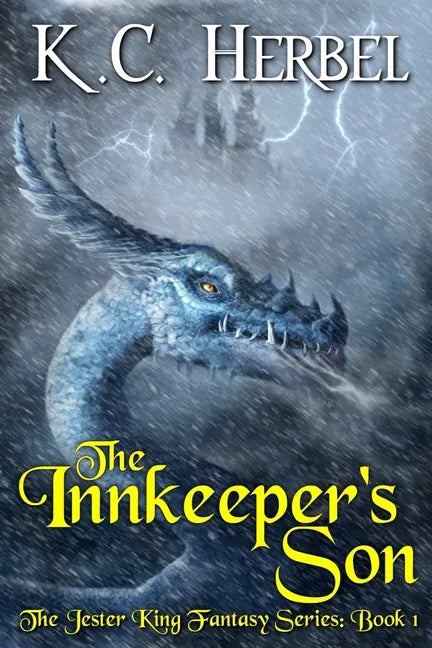 The Innkeeper's Son: The Jester King Fantasy Series: Book One - Paperback
