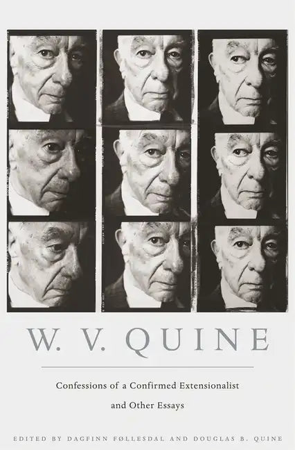 Confessions of a Confirmed Extensionalist and Other Essays - Hardcover