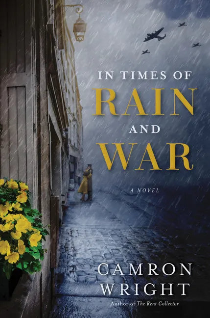 In Times of Rain and War - Hardcover