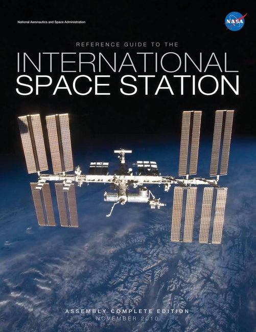 Reference Guide to the International Space Station - Paperback