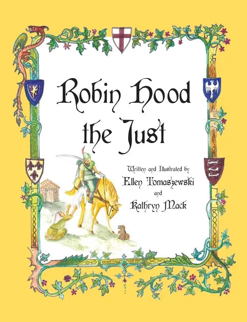 Robin Hood the Just: A Catholic Hero - Paperback