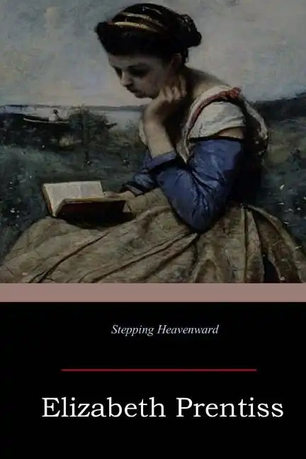 Stepping Heavenward - Paperback
