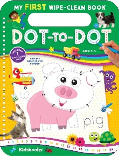 My First Wipe-Clean Book: Dot-To-Dot - Spiral