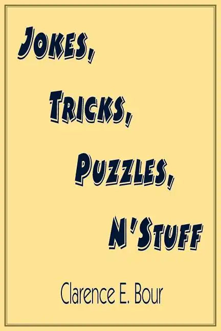 Jokes, Tricks, Puzzles, N'Stuff - Paperback
