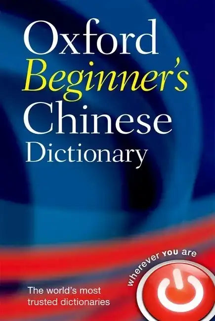 Oxford Beginner's Chinese Dictionary - Paperback