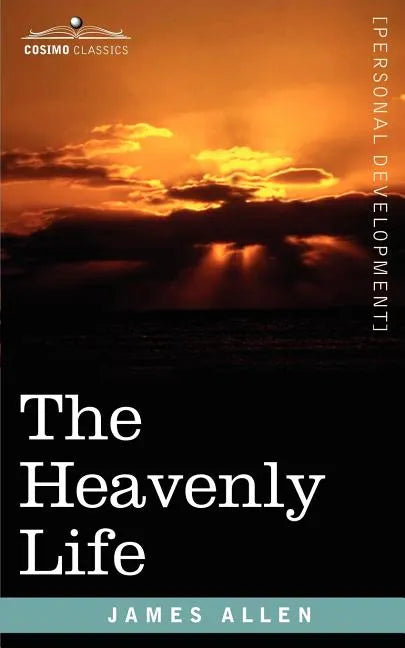 The Heavenly Life - Paperback