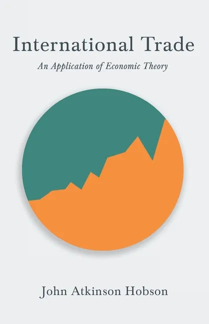 International Trade - An Application of Economic Theory - Paperback