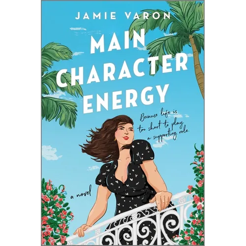 Main Character Energy - Paperback