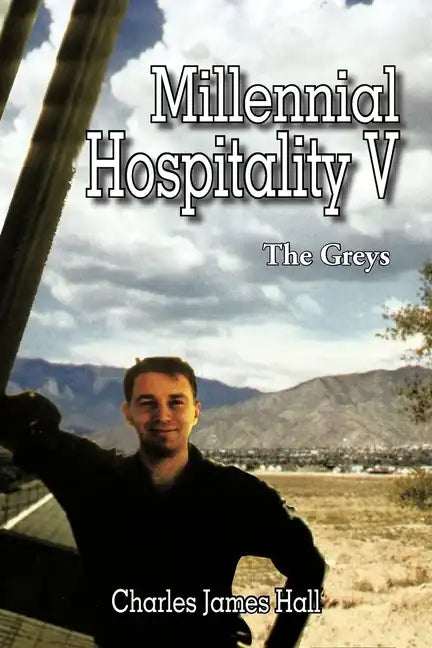 Millennial Hospitality V: The Greys - Paperback
