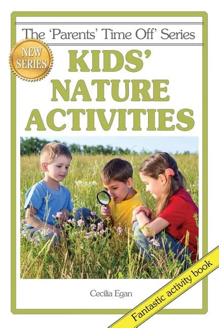 Kids' Nature Activities - Paperback