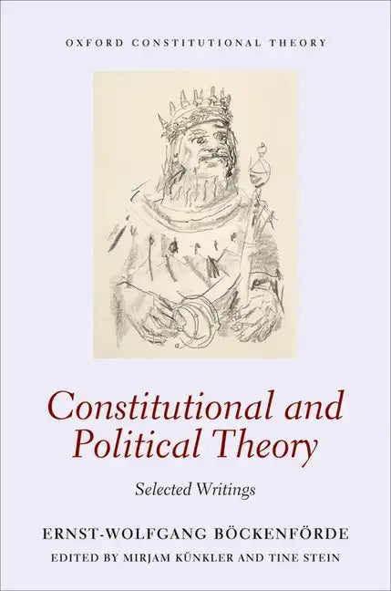 Constitutional and Political Theory: Selected Writings - Paperback