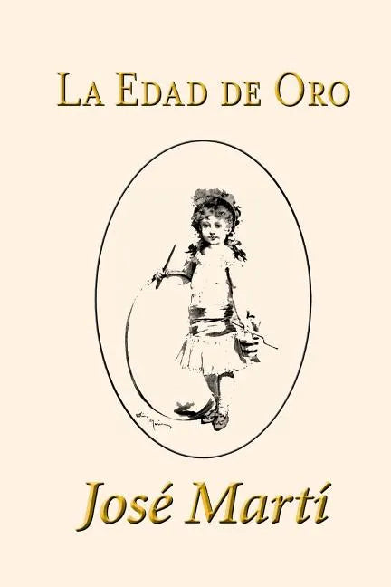 La Edad de Oro - Paperback