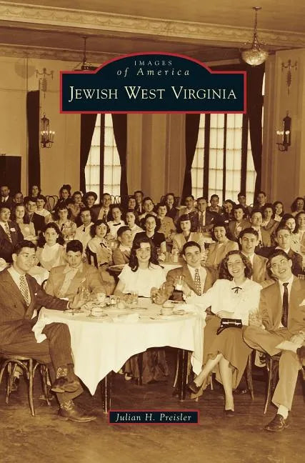 Jewish West Virginia - Hardcover