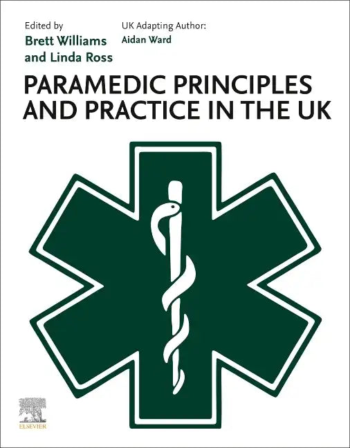 Paramedic Principles and Practice in the UK - Paperback