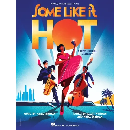 Some Like It Hot: Vocal Selections from the New Musical Comedy - Paperback