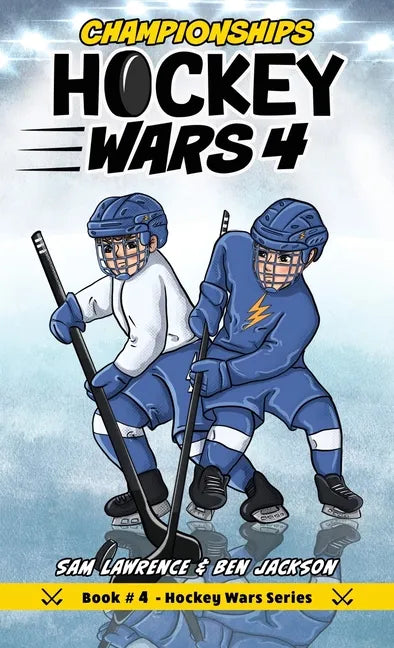 Hockey Wars 4: Championships - Hardcover
