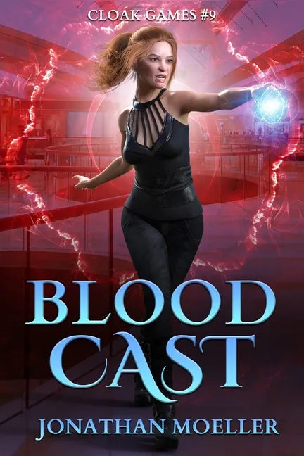 Cloak Games: Blood Cast - Paperback