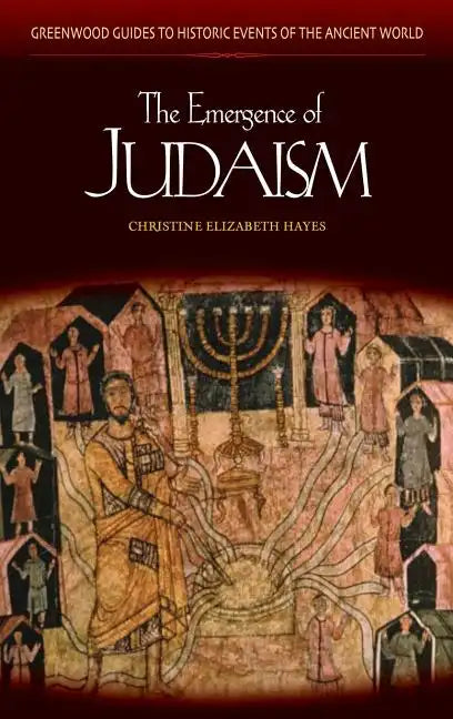 The Emergence of Judaism - Hardcover