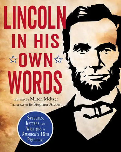 Lincoln in His Own Words - Paperback