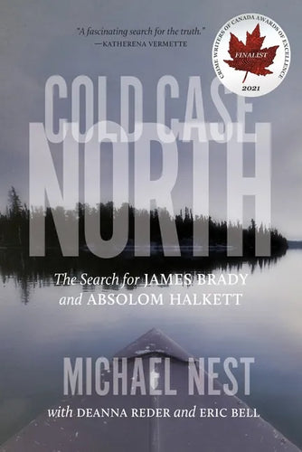 Cold Case North: The Search for James Brady and Absolom Halkett - Paperback
