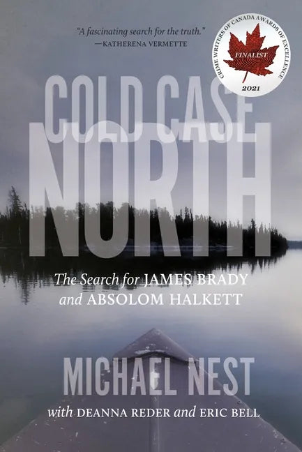 Cold Case North: The Search for James Brady and Absolom Halkett - Paperback
