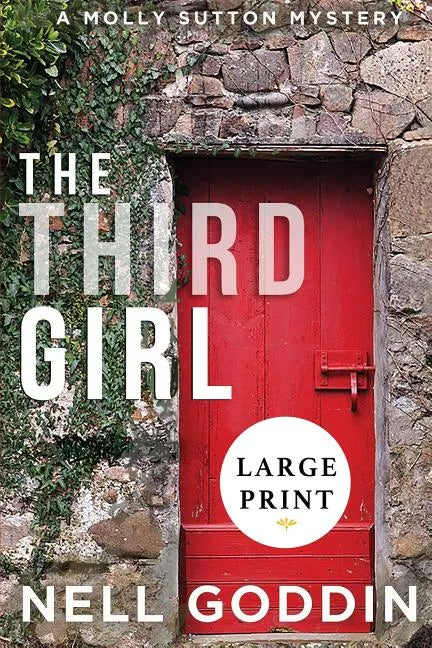 The Third Girl: (Molly Sutton Mysteries 1) LARGE PRINT - Paperback