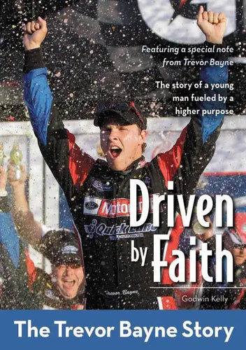 Driven by Faith: The Trevor Bayne Story - Paperback