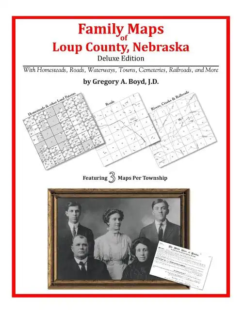 Family Maps of Loup County, Nebraska - Paperback