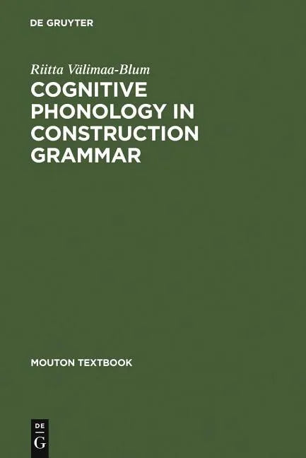 Cognitive Phonology in Construction Grammar - Paperback