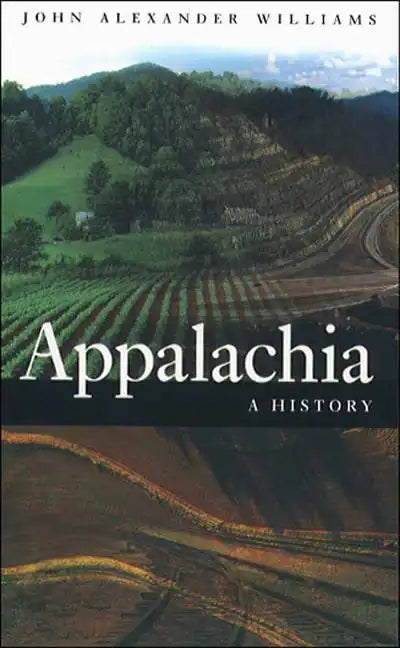 Appalachia: A History - Paperback